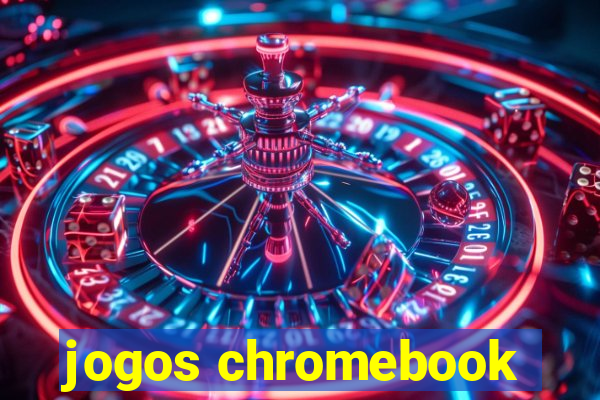 jogos chromebook